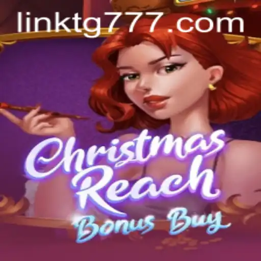 Exploring ChristmasReachBonusBuy: A Festive Journey with TG777